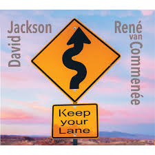 JACKSON DAVID/RENE VAN COMMENE\'E - Keep your lane